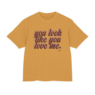 You Love Me Urban Heavy Tee