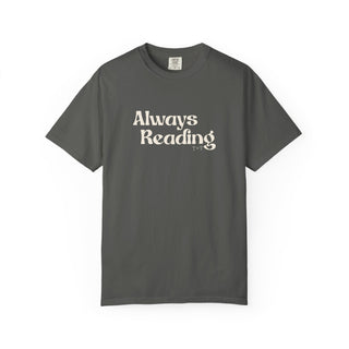 Always Reading Book-Lover Graphic Unisex Tee - Tucked & Threaded