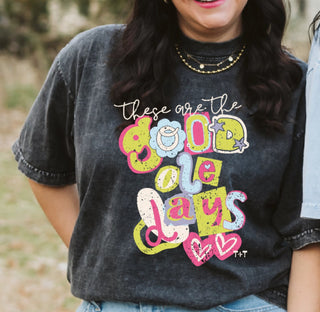 These are the Good Ole Days Black Mineral Wash Tee - Tucked & Threaded