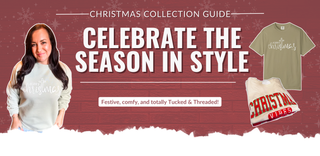 Promotional banner for a Christmas collection guide featuring people and t-shirts on a red background. | Tucked & Threaded | Greenfield, TN