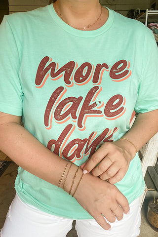 More Lake Days Mint Tee