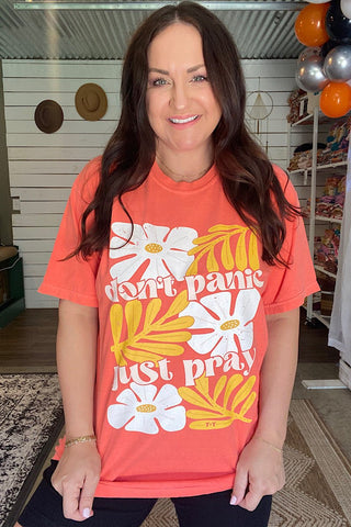 Don't Panic, Just Pray Bright Salmon Tee - Tucked & Threaded