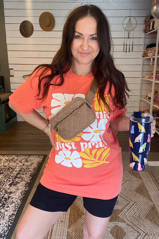 Don't Panic, Just Pray Bright Salmon Tee - Tucked & Threaded