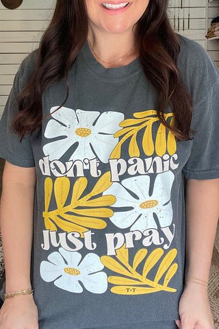 Don't Panic, Just Pray Pepper Tee - Tucked & Threaded
