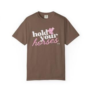 Hold Your Horses Southern Graphic Tee | Comfort Colors® Women's T-Shirt - Tucked & Threaded