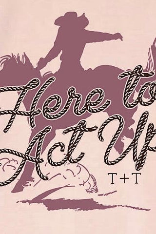Here to Act Up Vinyl Sticker - Tucked & Threaded
