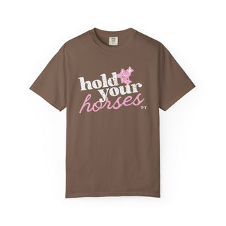 Hold Your Horses Southern Graphic Tee | Comfort Colors® Women's T-Shirt - Tucked & Threaded