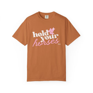 Hold Your Horses Southern Graphic Tee | Comfort Colors® Women's T-Shirt - Tucked & Threaded