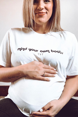 Mind Your Own Boobs White Tee