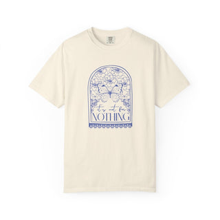 It's Not for Nothing Comfort Colors Tee - Tucked & Threaded