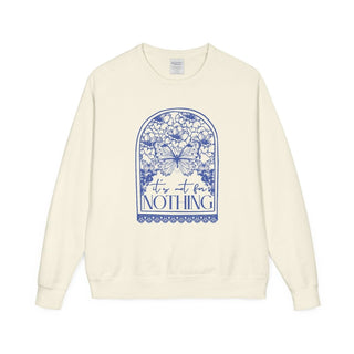 It's Not for Nothing ComfortWash Sweatshirt - Tucked & Threaded