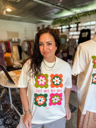 Let Me Be Me Ivory Retro Floral Graphic Unisex Tee - Tucked & Threaded