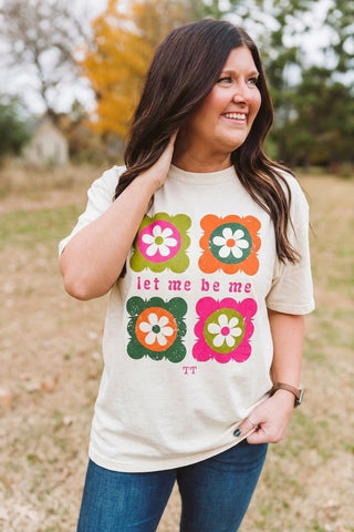 Let Me Be Me Ivory Retro Floral Graphic Unisex Tee - Tucked & Threaded