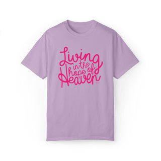 Living in the Hope of Heaven in Magenta Unisex Tee - Tucked & Threaded