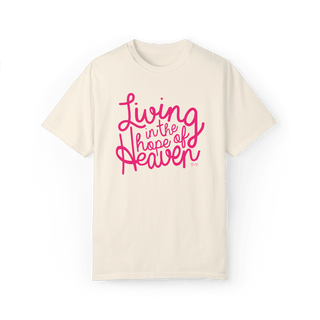 Living in the Hope of Heaven in Magenta Unisex Tee - Tucked & Threaded
