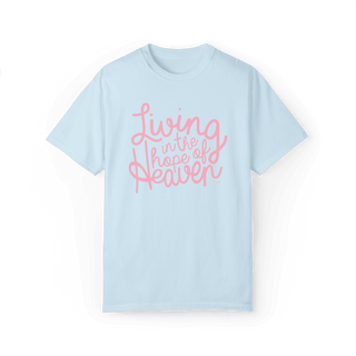 Living in the Hope of Heaven in Soft Pink Unisex Tee (Wholesale) - Tucked & Threaded