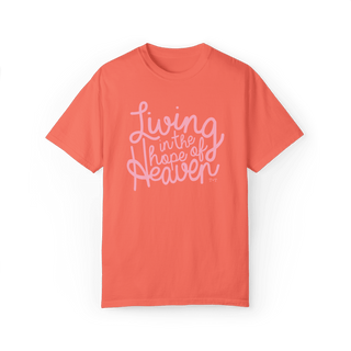 Living in the Hope of Heaven in Soft Pink Unisex Tee (Wholesale) - Tucked & Threaded