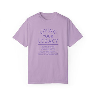 Living Your Legacy Unisex Tee - Tucked & Threaded