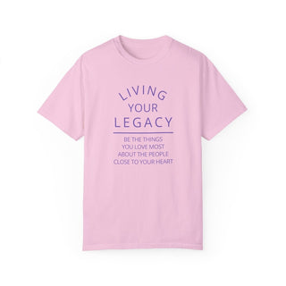 Living Your Legacy Unisex Tee - Tucked & Threaded