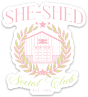 She-Shed Social Club Sticker - Tucked & Threaded