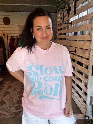 Slow Your Roll Blossom Unisex Tee (Wholesale) - Tucked & Threaded