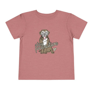 Stay Pawsitive Toddler Tee - Tucked & Threaded