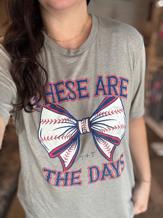 These Are The Days Heather Grey Tee - Tucked & Threaded