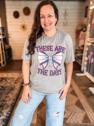 These Are The Days Heather Grey Tee - Tucked & Threaded