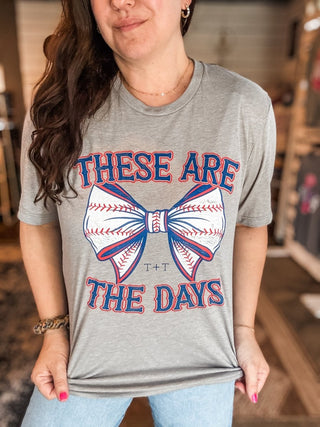 These Are The Days Heather Grey Tee - Tucked & Threaded