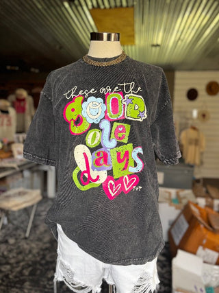 These are the Good Ole Days Black Mineral Wash Tee - Tucked & Threaded
