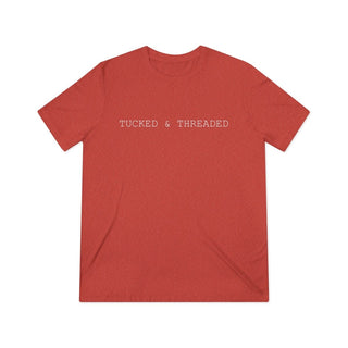 Tucked & Threaded Triblend Tee - Tucked & Threaded
