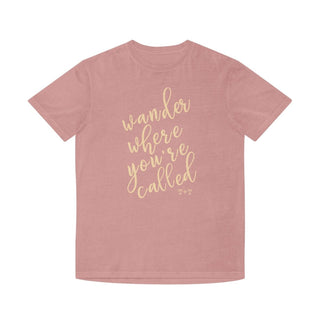 Wander Where You’re Called Inspirational Graphic T-Shirt - Tucked & Threaded
