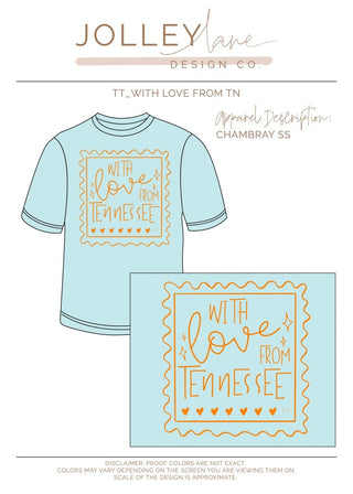 With Love from Tennessee Ivory or Chambray Unisex Tee - Tucked & Threaded