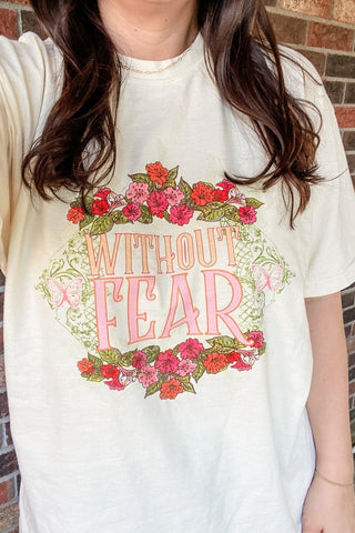 Without Fear Ivory Comfort Colors Tee - Tucked & Threaded