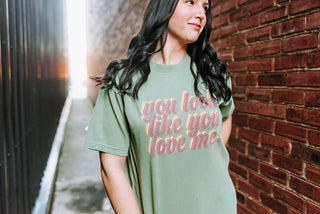 You Love Me Urban Heavy Tee - Tucked & Threaded