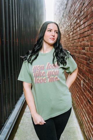You Love Me Urban Heavy Tee - Tucked & Threaded